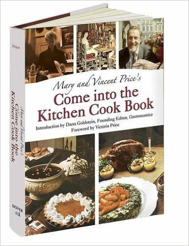 Come Into the Kitchen Cookbook Signed by Victoria Price
